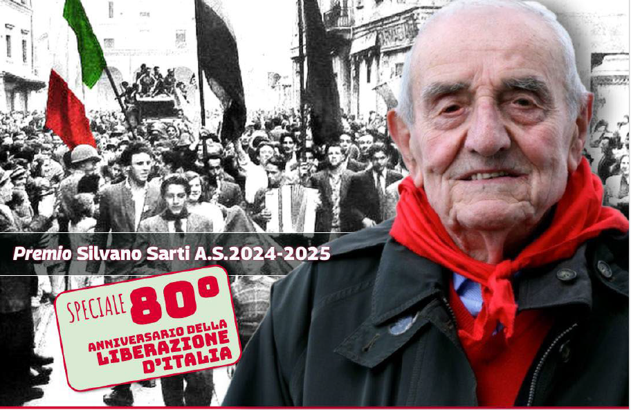 Premio Silvano Sarti 2024/2025 | Firenze, 11 agosto '44 - Milano, 25 aprile '45. Storie persone e luoghi della Resistenza