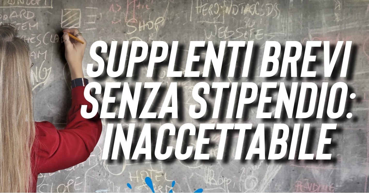 Lavorare GRATIS ora basta! Vertenza per i supplenti temporanei senza stipendio